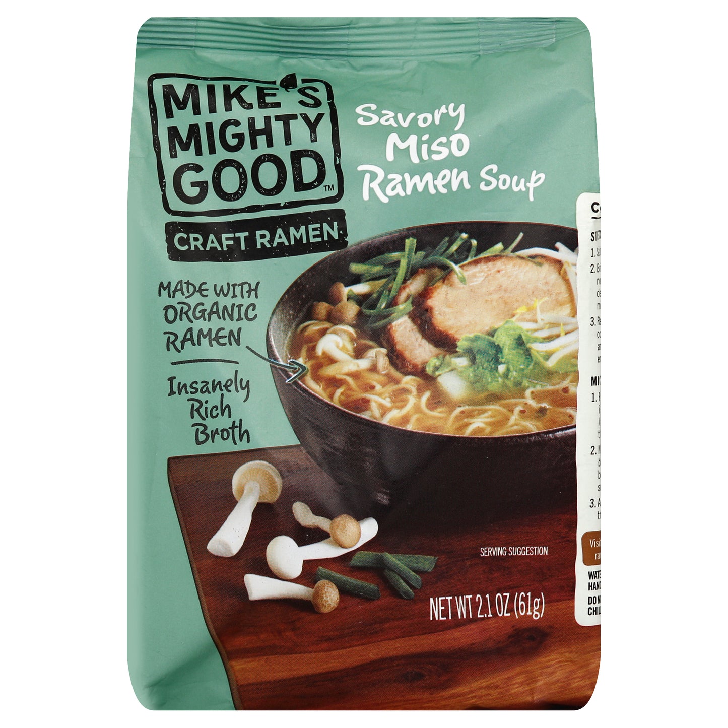 Mike's Mighty Good Ramen Soup 2.1 oz